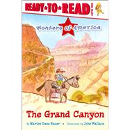 The Grand Canyon Ready-to-Read Level 1