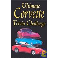 Ultimate Corvette Trivia Challenge