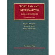 Tort Law And Alternatives