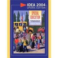 Special Education: Contemporary Perspectives for School Professionals, IDEA 2004 Update Edition