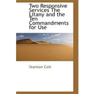Two Responsive Services the Litany and the Ten Commandments for Use
