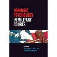 Forensic Psychology in Military Courts,9781433830358