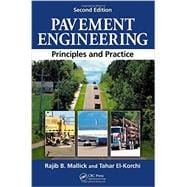 Pavement Engineering: Principles and Practice, Second Edition
