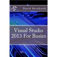 Visual Studio 2013 for Busies