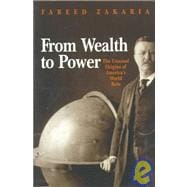 From Wealth to Power