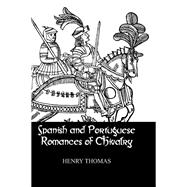 Spanish and Portuguese Romances of Chivalry