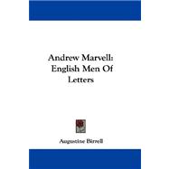 Andrew Marvell : English Men of Letters