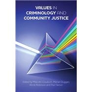 Values in Criminology and Community Justice