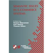 Semantic Issues in E-commerce Systems: Ifip Tc2 / Wg2.6 Ninth Working Conference on Database Semantics April 25-28, 2001, Hong Kong