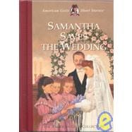 Samantha Saves the Wedding