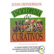 Enciclopedia Heinerman de Jugos Que Curan