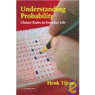 Understanding Probability: Chance Rules in Everyday Life