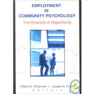 Employment in Community Psychology: The Diversity of Opportunity