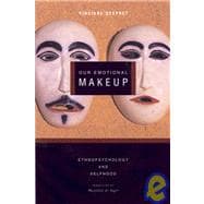 Our Emotional Makeup