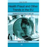 Health Fraud and Other Trends in the Eu