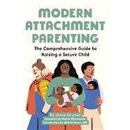 Modern Attachment Parenting