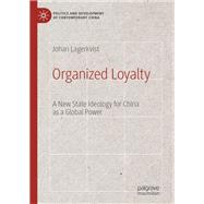 Organized Loyalty