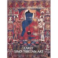 Early Sino-Tibetan Art