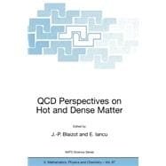 Qcd Perspectives on Hot and Dense Matter