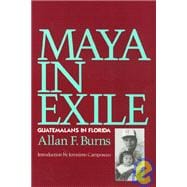 Maya in Exile