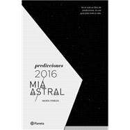 Predicciones 2016 Mía Astral / Mia Astral 2016's Predictions