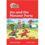 Collins Peapod Readers – Level 5 – Jim and the Monster Party