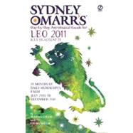 Sydney Omarr's Day-by-Day Astrological Guide for Leo 2011 : 18 Months of Daily Horoscopes from July 2010 to December 2011