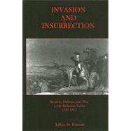 Invasion and Insurrection