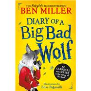 Diary of a Big Bad Wolf