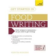 Get Started in Food Writing