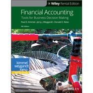 Financial Accounting: Tools for Business Decision Making, 9th Edition [Rental Edition]