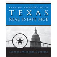 Keeping Current with Texas Real Estate MCE, 8th Edition