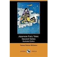 Japanese Fairy Tales : Second Series
