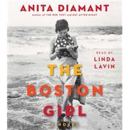 The Boston Girl A Novel