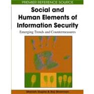 Social and Human Elements of Information Security: Emerging Trends and Countermeasures