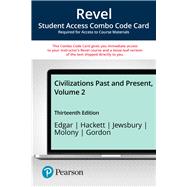 Revel for Civilizations Past and Present, Volume 2 -- Combo Access Card