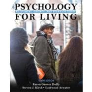Psychology for Living : Adjustment, Growth, and Behavior