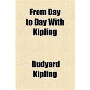 From Day to Day With Kipling