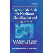 Bayesian Methods for Nonlinear Classification and Regression