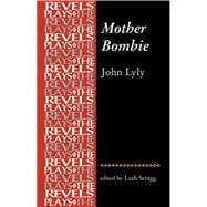 Mother Bombie John Lyly