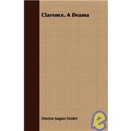 Clarence. a Drama