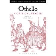 Othello: A Critical Reader