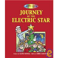 The Journey of the Electric Star