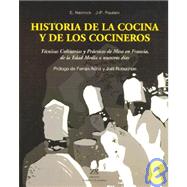 Historia de La Cocina y Los Cocineros