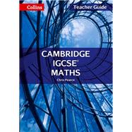 Cambridge IGCSE Maths: Teacher Pack