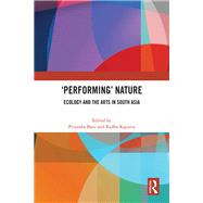 'Performing’ Nature