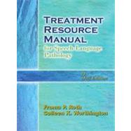 Treatment Resource Manual For Speech-language Pathology