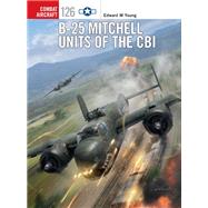 B-25 Mitchell Units of the Cbi