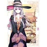 Wandering Witch 02 (Manga) The Journey of Elaina