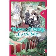 Kunon the Sorcerer Can See, Vol. 4 (light novel)